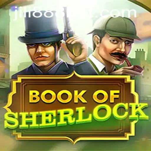 Explore the Mysteries of BookOfSherlock by JILI 888