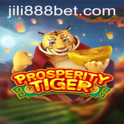 Exploring the Enchanting World of ProsperityTiger: A Thrilling Journey with JILI 888