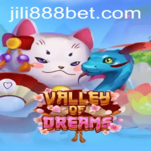 Exploring the Fascinating Realm of 'Valley of Dreams' with JILI 888